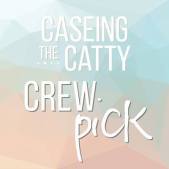 CaseTheCattyCrewPick